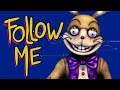 FNAF Song "Follow Me" Animation
