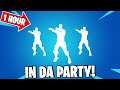 Fortnite In Da Party Emote 1 HOUR Dance! (ICON SERIES)