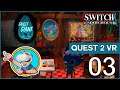 Ghost Giant Scene 6, Scene 7, and Scene 8 Quest 2 VR Game Let's Play Episode 3