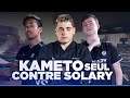 KAMETO EST SEUL CONTRE SOLARY ► SLY VS KCORP #1