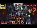 Legend Of Keepers Part 5 [ 4K ULTRA HDR 60FPS ] (DUNGEON DEFENDER MANAGEMENT)