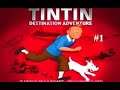 Let's play Tintin objectif aventure #1 : L'île noire et ses faux monnayeurs