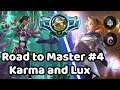 Lux Karma Deck | Legends of Runeterra Road To Masters #4