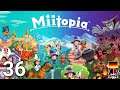 Miitopia - 36 - Öffnet die Tore [GER Let's Play]