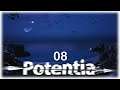 POTENTIA #008 ★ Von langer Hand geplant [ENDE] | Let's Play Potentia