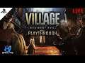 Resident Evil Village Playthrough Live & Blind! Episode 8