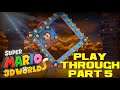 Super Mario 3D World Playthrough - Part 5