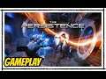 The Persistence Gameplay