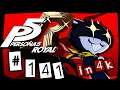 Third Awakenings | Episode 141 Persona 5 Royal Let's Play | PS4 Pro 4K [HARD DIFFICULTY]