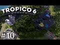 Tropico 6 #10 Let's Play, Wonkmeister's Chocolate Factory Part 7