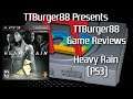 TTBurger Game Review Episode 157 Part 2 Of 4 Heavy Rain ~PlayStation 3 Version~