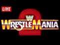 🔴 WWE Wrestlemania 2 Live Stream Reaction Watch Along