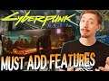 7 Features That MUST Be Added To Cyberpunk 2077