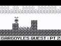Andrea - The Gargoyle's Quest:  Ghosts'n'Goblins pt 2 + Deadlight pt 1