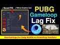 Best Settings for Pubg Mobile On Gameloop Emulator - Fix Lag & Boost FPS For Low End PC