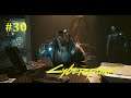 Cyberpunk 2077 #30 - Erste Begegnung mit den Voodoo Boys