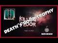 Death's Door Trophy Killing Floor 2