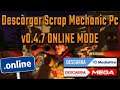 Descargar Scrap Mechanic v0.4.7 (Online Mode)