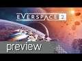 Everspace 2 Preview - Noisy Pixel