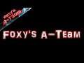 Foxys A-Team - Trailer 2020