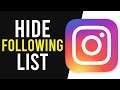 How To Hide Following List on Instagram (Hide Who You Follow)