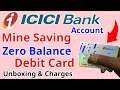 ICICI Bank Mine Saving Account Debit Card Unboxing & charges Hindi | icici mine debit card unboxing