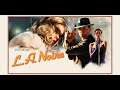 L.A Noire #8 La belle et le clochard
