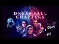 [Let's Play] Dreamfall: Chapters Final Cut #1 | Von zwei Welten und Träumen!