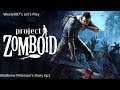Let's Play Project Zomboid Mathrew Peterson's Story Ep1