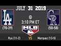 MLB | Dodgers vs Rockies | 7/31/19 Updated Gameplay