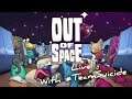 Out of Space - Full Release