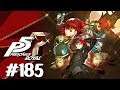 Persona 5: The Royal Playthrough with Chaos part 185: School Trip Nearing