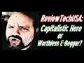 ReviewTechUSA: Capitalistic Hero Or Worthless E-Beggar?
