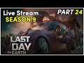 SEASON 9 PUSHING HARD (live stream) Last Day on Earth season 9