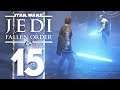 Star Wars Jedi: Fallen Order - E15 - 'Rozkaz 66' [CZ/SK Let's Play]