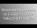 Streamia huomenna 4.4 klo 14:30 | Yakuza 0 Finaali(?)
