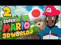 Super Mario 3D World [Ep2] | No Infinite Lives | Gopher & Tuk
