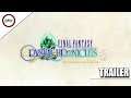 Trailer Final Fantasy Crystal Chronicles Remastered Edition - Cadê Meu Jogo