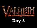 Valheim with Devon and James - Day 5