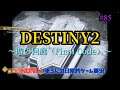 【Destiny2/PS4Pro】時の回廊(Fainal Code) ※コメ欄にルート記載 #85