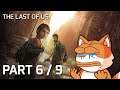 Let's play The Last of Us - Part 6 / 9