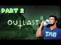 Outlast 2 | Part 2