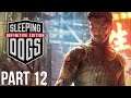 Sleeping Dogs - Let's Play - Part 12