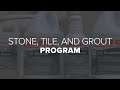 Stone, Tile, and Grout Program
