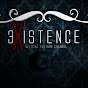 3XistencE