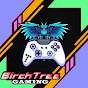 BirchTree Gaming