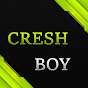 CRESH-BOY