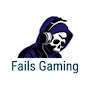 Fails Gaming 
