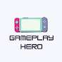 GamePlay Hero
