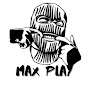 MAX PLAY